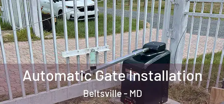  Automatic Gate Installation Beltsville - MD
