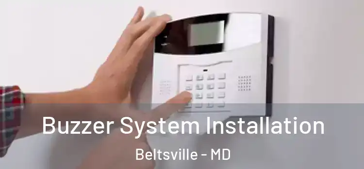  Buzzer System Installation Beltsville - MD