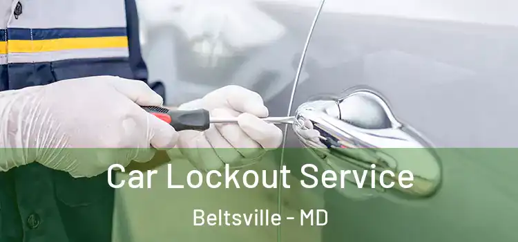  Car Lockout Service Beltsville - MD