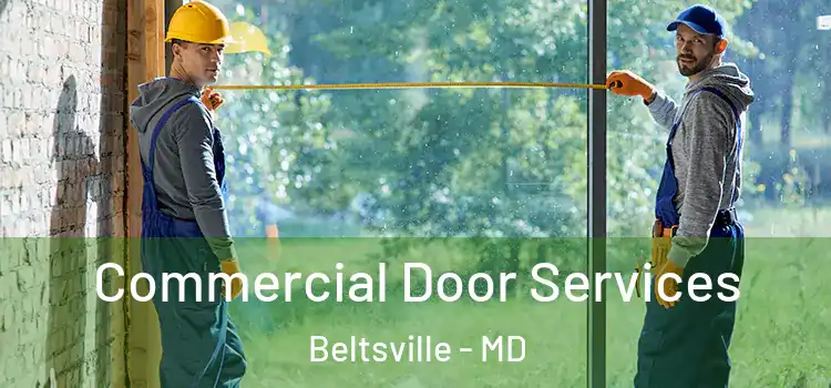  Commercial Door Services Beltsville - MD