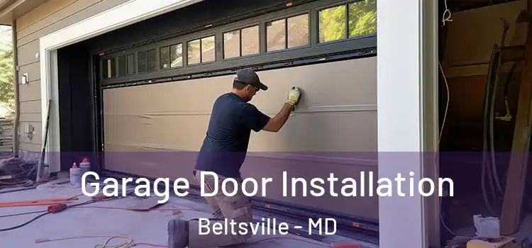  Garage Door Installation Beltsville - MD