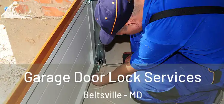  Garage Door Lock Services Beltsville - MD