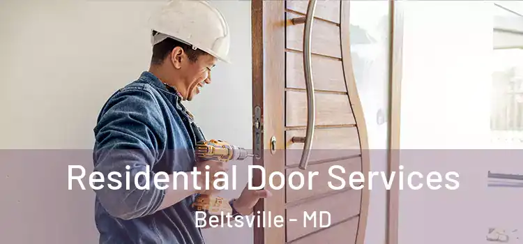  Residential Door Services Beltsville - MD