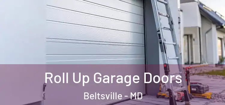  Roll Up Garage Doors Beltsville - MD