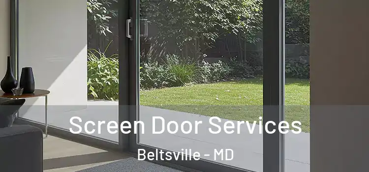  Screen Door Services Beltsville - MD